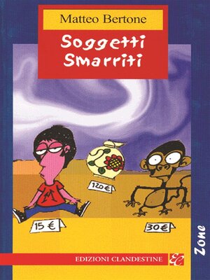 cover image of Soggetti smarriti